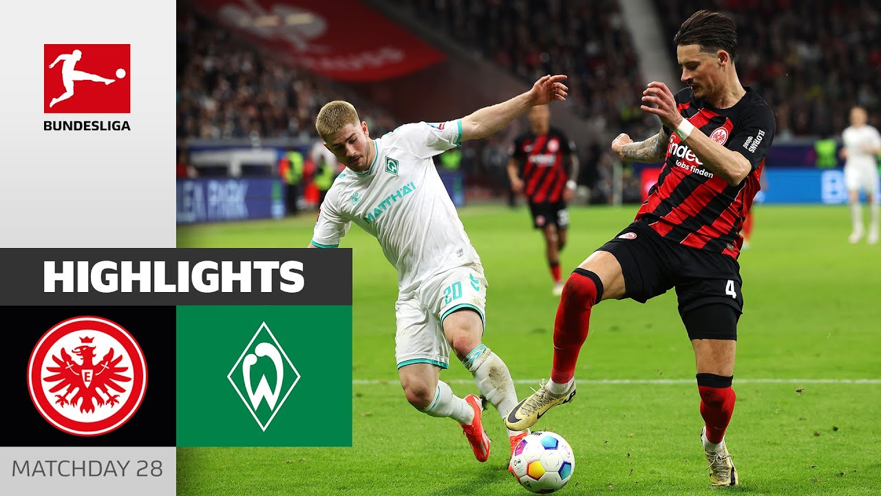 Frankfurt vs Werder Bremen Full Match Replay