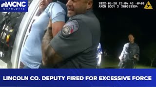Lincoln County deputy fired for using excessive force, sheriff's office says