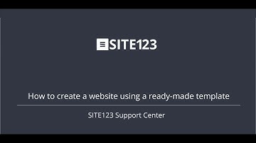 SITE123 - How to create a website using a ready made template