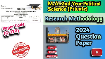 Research Methodology (G-370) M.A. 2nd Year 2024 (Pvt.) Political Science Solved Paper #ccsu #exam