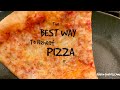 The Best Way To Reheat Pizza