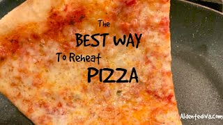 The Best Way To Reheat Pizza
