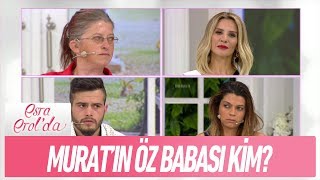 Muratın Öz Babası Kim? - Esra Erolda 24 Eylül 2018