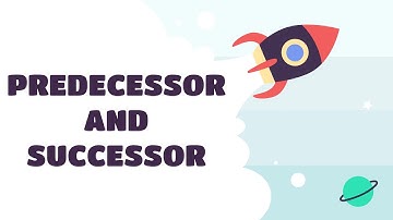 Mathematics Class-3 , Predecessor and Successor