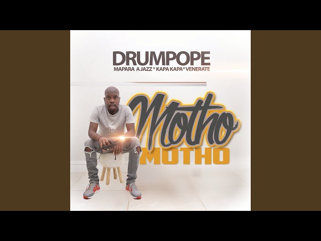 Motho Motho (feat. Mapara A Jazz, Kapa Kapa, Venerate)