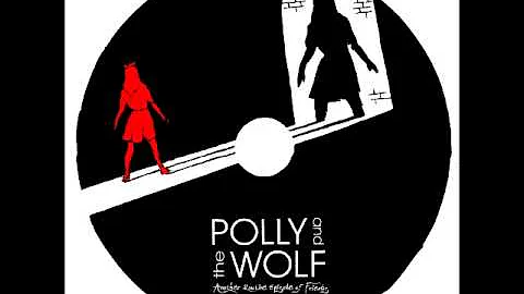 Polly and the Wolf - First Mistake