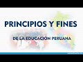 PRINCIPIOS Y FINES DE LA EDUCACIÓN PERUANA: examen docente