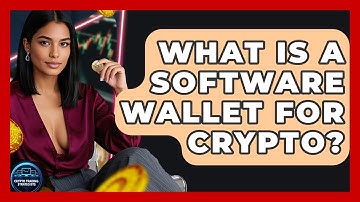 What Is A Software Wallet For Crypto? - Crypto Trading Strategists