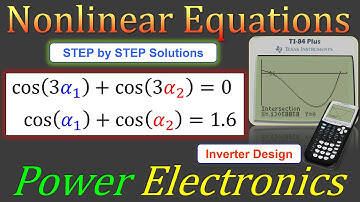 Solving Two Simultaneous Nonlinear Equations with TI-84 Emulator ⭐ Inverter Design Power Electronics