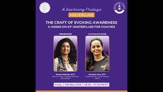 The Craft of Evoking Awareness - 15th May 2026
