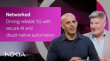 Networked | Driving reliable 5G with secure AI and cloud-native automation