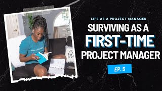 EP. 5 How I landed my first project manager job! (storytime)