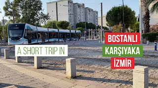 A Short Trip In Karşıyaka İzmir