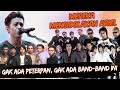 GAK ADA ARIEL, GAK ADA BAND-BAND INI; NOSTALGIA BAND POP MELAYU