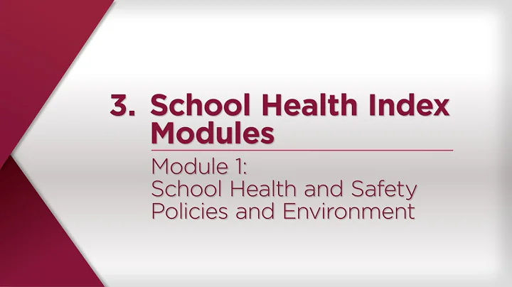 Module 1: School Health and Safety Policies and Environment - DayDayNews