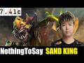🤯 NothingToSay [Sand King] MID 7.41C - DOTA 2 HIGHEST MMR MATCH#dota2 #dota2gameplay