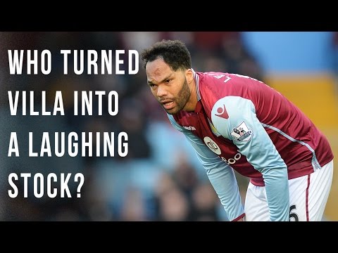 Who Turned Aston Villa Into A Laughing Stock?