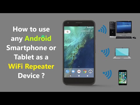 How to use any Android Smartphone or Tablet as a WiFi Repeater Device ?