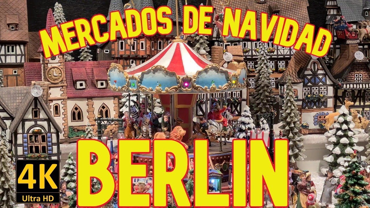 Berlín Mercadillos Navideños Origen Y Actualidad