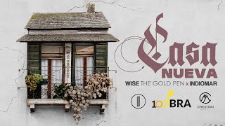 Indiomar ✖️ Wise “The Gold Pen” - Casa Nueva 🏠 (Video Oficial) chords