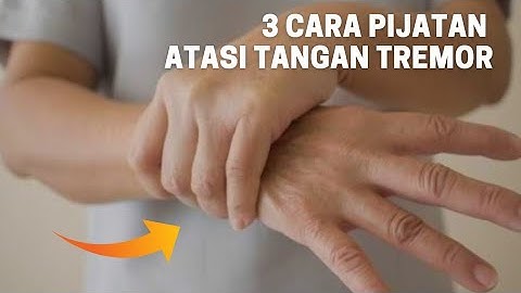 Cara pijat untuk tangan tremor atau tangan bergetar #carapijat#tangantremor