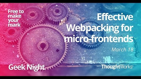Effective webpacking for micro-frontends