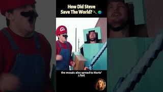 How Did Steve Save The World?