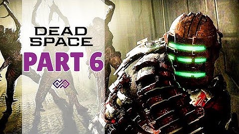 DEAD SPACE REMAKE  - 100% Platinum Walkthrough No Commentary - PART 6 (4K 60FPS PS5)