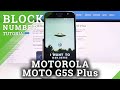 How to Block Number on MOTOROLA Moto G5S Plus – Block Calls