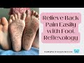 Relieve Back Pain Easily with Foot Reflexology