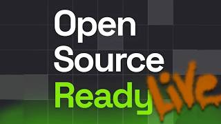 Open Source Ready Live