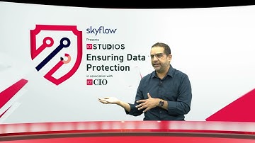 Ensuring Data Protection | Anshu Sharma, Co-founder & CEO of Skyflow