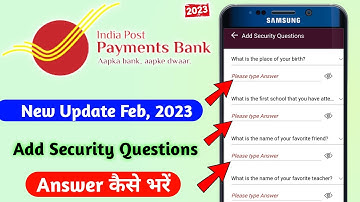 india Post Payments Bank Add Security Questions Me Kya Dale || IPPB App Add Security Questions 2023