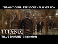 [TITANIC] - "Blue Danube" (Complete Score / Film Version)