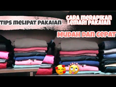  TIPS  LEMARI  RAPI CARA  MERAPIKAN  PAKAIAN  DI LEMARI  