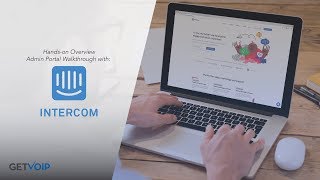 Intercom.com Hands-on Overview & Admin Portal Walkthrough Profile