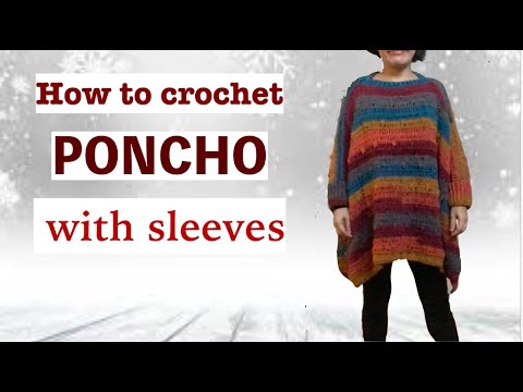 How to crochet PONCHO with sleeves - YouTube