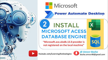 Power Automate Desktop #202 || How to Install Microsoft Access Database Engine