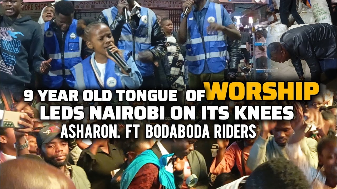 The street cries for Jesus as 9 year old Asharon ft BODA BODA LEADS IN WORSHIP AND PRAYERS