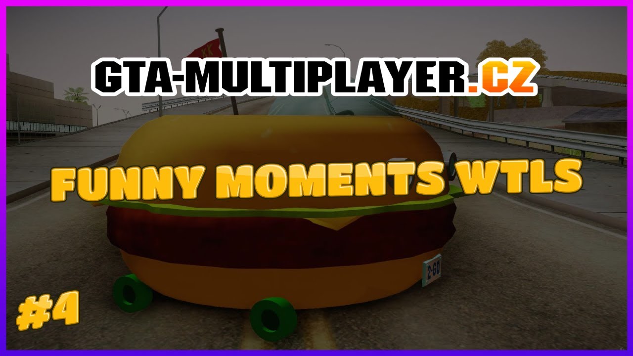 WTLS FUNNY MOMENTS #4 | GTA-MULTIPLAYER.CZ