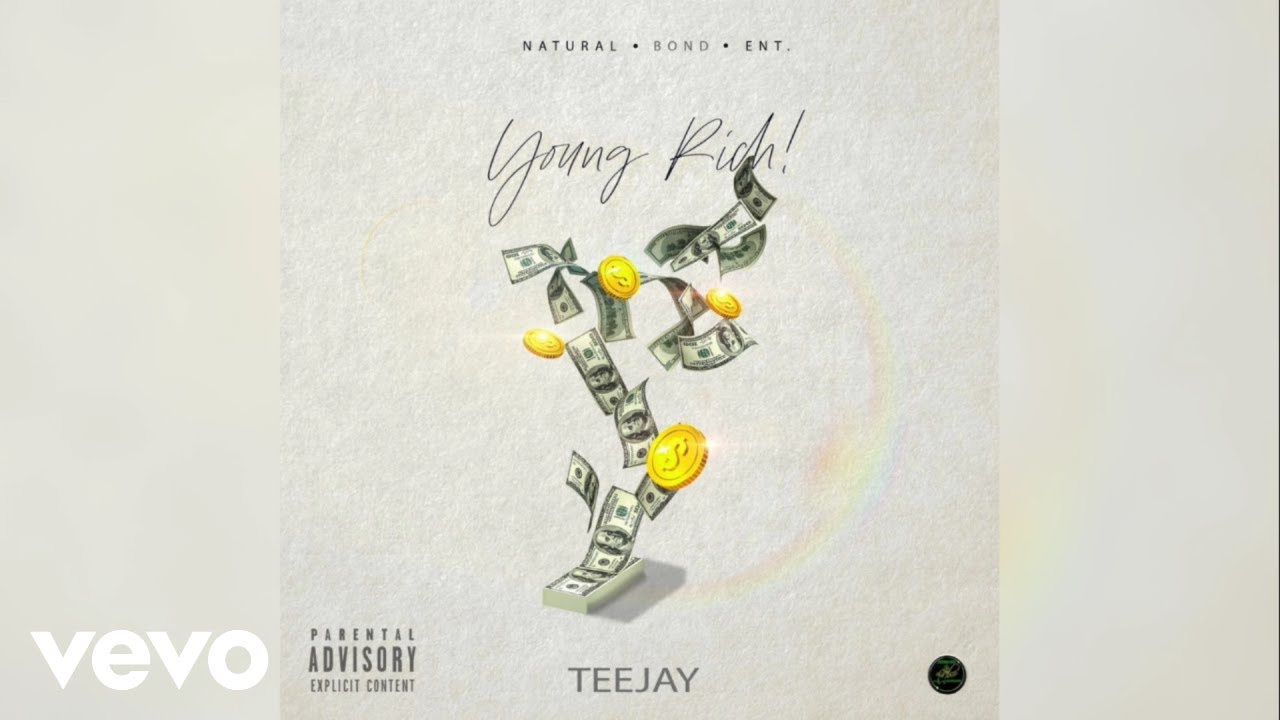 Teejay - Young Rich (Official Audio)