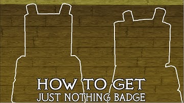 How to get the "Just Nothing." Badge in Roblox Piggy RP [W.I.P]