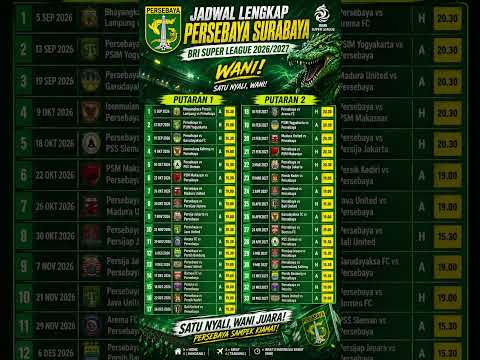 hajar77 x baju4d - Jadwal Lengkap Persebaya di BRI Super League 2026/2027! 🟢⚡ Wani juara! #Persebaya  #brisuperleague