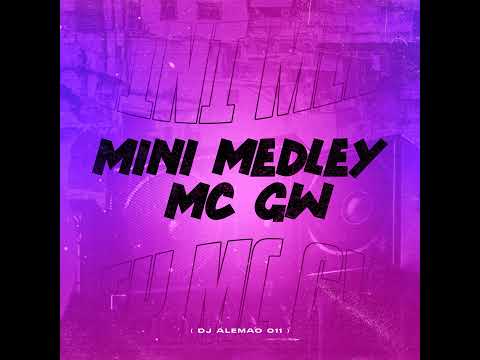 Mini Medley Mc Gw