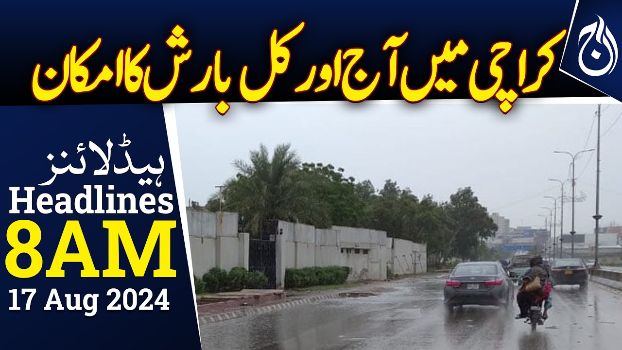Chance of rain in Karachi today and tomorrow - Headlines 8 AM - Aaj ...