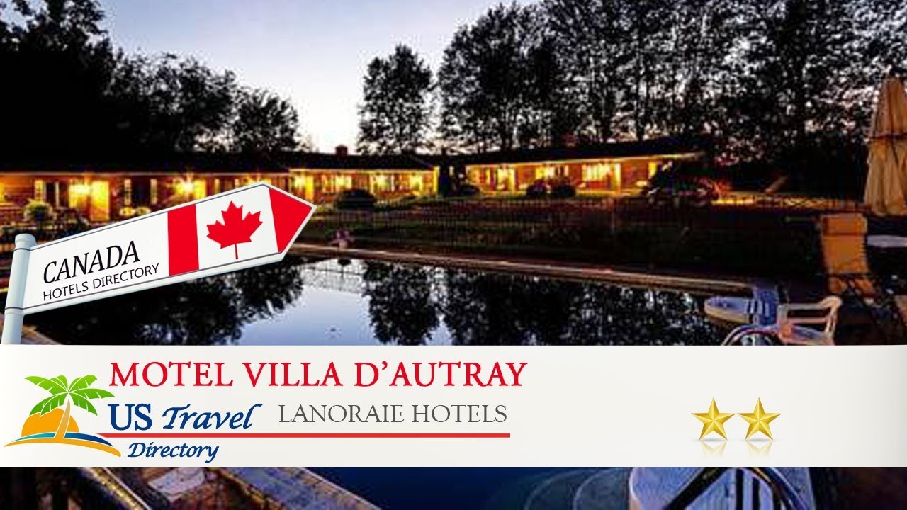 Motel Villa D’Autray, Lanoraie, Canada Motel Villa D’Autray, Lanoraie, Canada