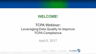 Leveraging Data Quality to Improve TCPA Compliance
