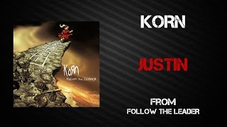 Korn - Justin [Lyrics Video]