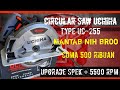 Unboxing Circular Saw Uchiha Type UC-255 Heavy Duty Extreme : Review by Berani Belajar Woodworking#6