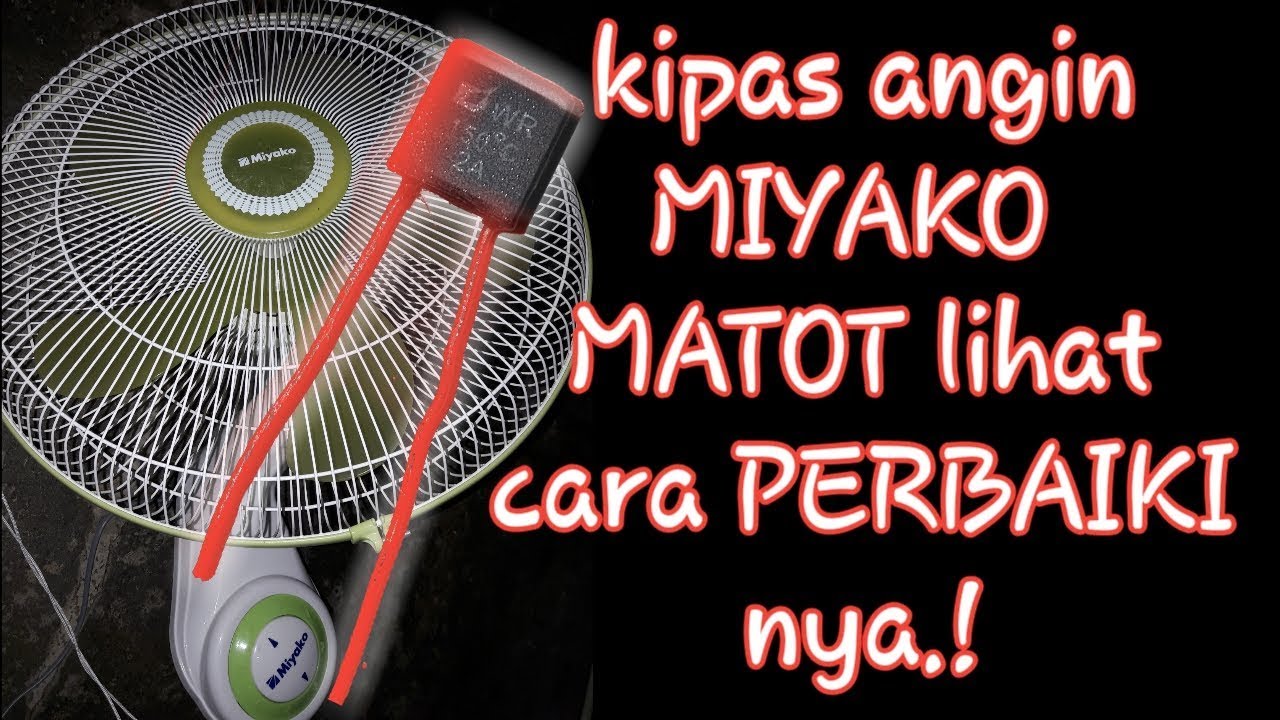 Kipas angin miyako mati total